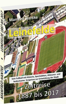Leinefelde - Zeitreise 1887-2017