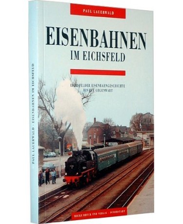 Eisenbahnen im Eichsfeld
